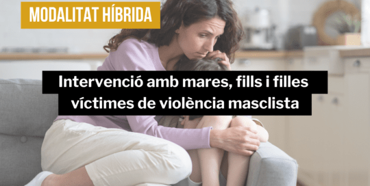 curs-intervenció-mares-i-fills-violència-masclista