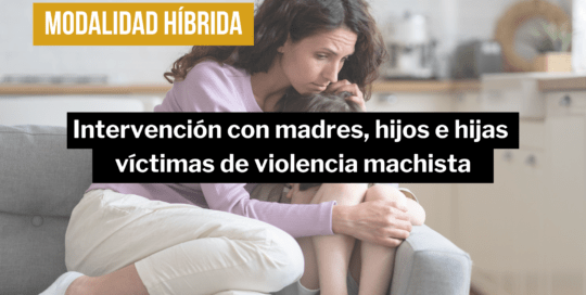 curso-intervencion-madre-e-hijos-violencia-machista