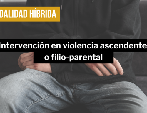 Intervención en violencia ascendente o filio-parental